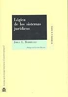 LÃ³gica de los sistemas jurÃ­dicos (R) (2002) -PLEASE ASK IF AVAILABLE BEFORE ORDERING- (9788425912177) by Rodriguez