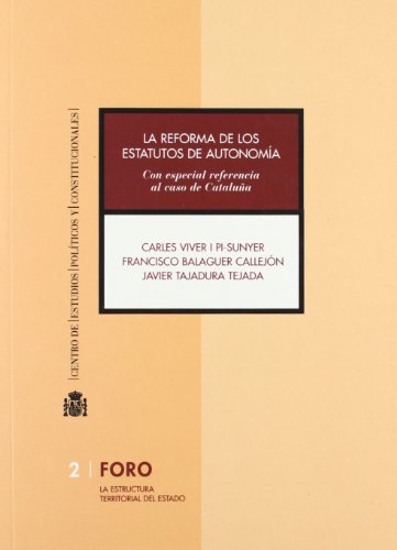 Imagen de archivo de La reforma de los Estatutos de Autonoma con especial referencia al caso de Catalua a la venta por MARCIAL PONS LIBRERO