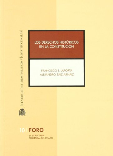 Stock image for Los derechos histricos en la Constitucin for sale by MARCIAL PONS LIBRERO