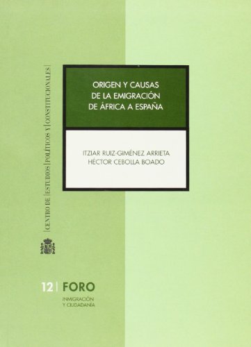 Beispielbild fr Origen y Causas de La Emigracion de Africa a Espana (Spanish Edition) zum Verkauf von Iridium_Books