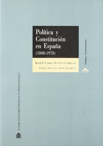 Beispielbild fr Politica y Constitucion en Espana (18Joaquin Varela Suances zum Verkauf von Iridium_Books