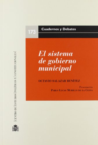 Beispielbild fr El Sistema de Gobierno Municipal (Spanish Edition) zum Verkauf von Iridium_Books