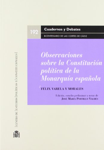 Imagen de archivo de Observaciones sobre la Constitucin poltica de la Monarqua espaola a la venta por MARCIAL PONS LIBRERO