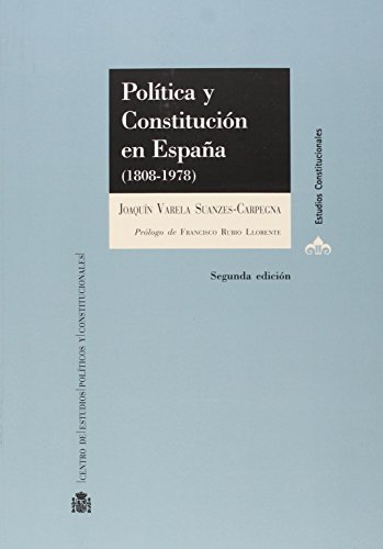 Beispielbild fr Poltica y Constitucion en Espaa (1808-1978) zum Verkauf von Iridium_Books