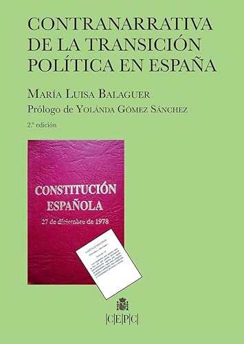 Imagen de archivo de Contranarrativa de la transicin poltica en Espaa a la venta por AG Library