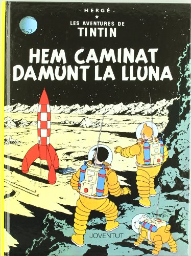 Beispielbild fr Tintn: Hem caminat damunt la lluna zum Verkauf von Agapea Libros