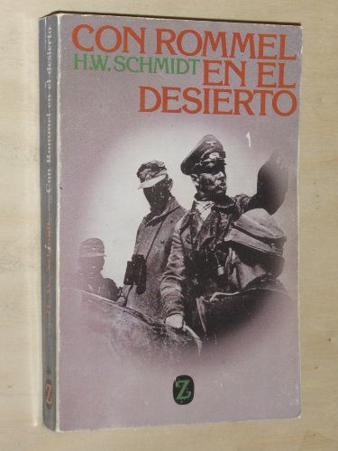 9788426100528: Con Rommel En El Desierto (Spanish Edition)