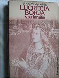 9788426101624: Lucrecia Borja y Su Familia