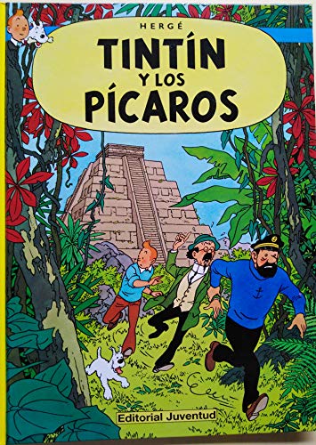 Stock image for TINTIN Y LOS PICAROS for sale by KALAMO LIBROS, S.L.