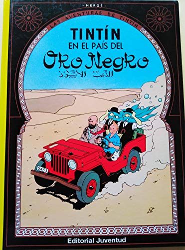 Imagen de archivo de TINTN EN EL PAIS ORO NEGRO a la venta por Antrtica