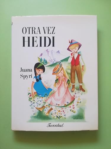 9788426103451: OTRA VEZ HEIDI LUJO