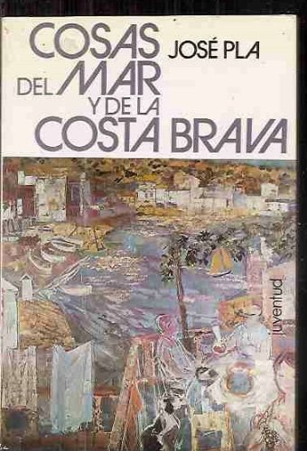 Stock image for Cosas del mar y de la Costa Brava for sale by Iridium_Books