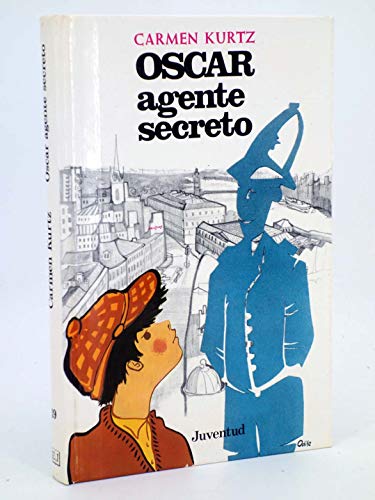 9788426107848: Oscar, Agente Secreto/Oscar, the Secret Agent (Spanish Edition)