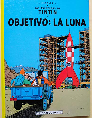 Imagen de archivo de Las Aventuras De Tintin - Objetivo: La Luna a la venta por Daedalus Books