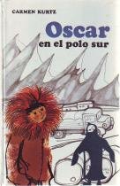 Stock image for Oscar en el Polo Sur (Oscar at the South Pole) for sale by Iridium_Books