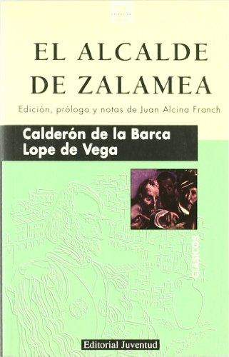 Imagen de archivo de El Alcalde de Zalamea a la venta por Ergodebooks