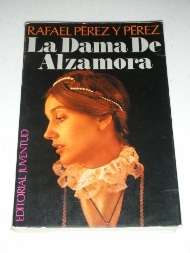 9788426110428: La Dama de Alzamora