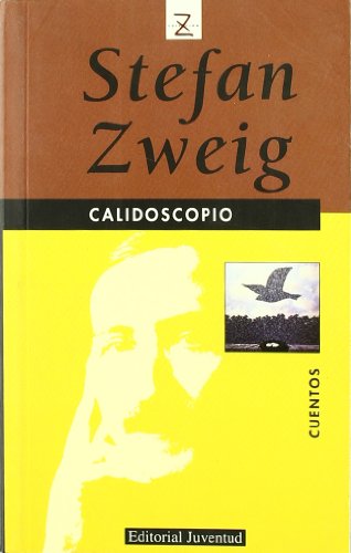 Imagen de archivo de Calidoscopio (Spanish Edition) by Zweig, Stefan a la venta por Iridium_Books