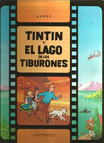 Imagen de archivo de R- Tintn y el lago de los tiburones (LAS AVENTURAS DE TINTIN RUSTICA) a la venta por medimops