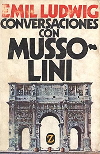 Beispielbild fr Conversaciones Con Mussolini zum Verkauf von Guido Soroka Bookseller