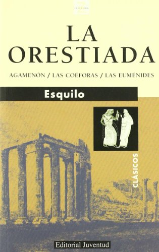 Imagen de archivo de ORESTIADA ,LA a la venta por Serendipity