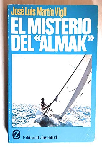 Misterio del Almak, El (Spanish Edition) (9788426117052) by MARTIN VIGIL JL