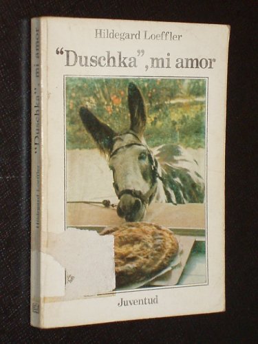 Imagen de archivo de Duschka", mi amor a la venta por LibroUsado CA