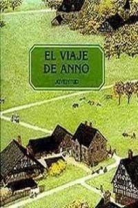 Imagen de archivo de Viaje de Anno III, El (Spanish EditioANNO , MITSUMASA a la venta por Iridium_Books