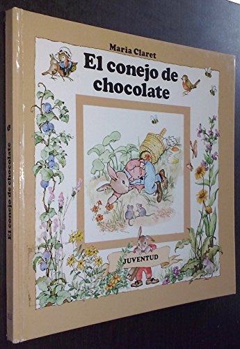 Stock image for Conejo de Chocolate for sale by Better World Books: West