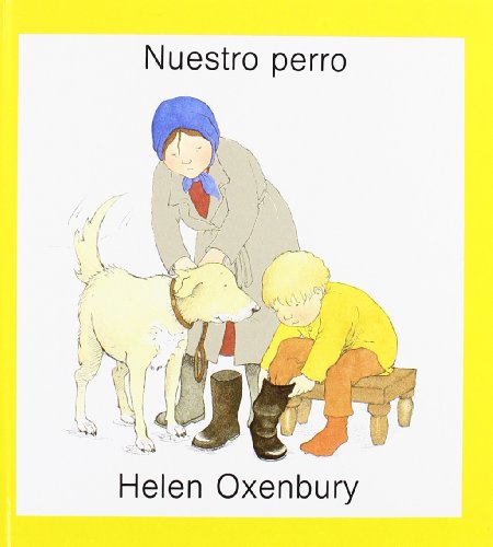 Nuestro perro (9788426120663) by Oxenbury, Helen