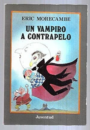 Beispielbild fr El Vampir a Contracor zum Verkauf von Hamelyn
