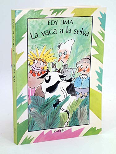 Stock image for Vaca a la Selva, La. for sale by Hamelyn