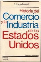 Beispielbild fr Historia Del Comercio y la Industria de los Estados Unidos zum Verkauf von Hamelyn