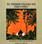 Stock image for El primer pjaro de Piko-Niko for sale by Iridium_Books