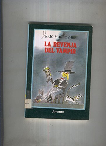 Beispielbild fr La Revenja Del Vampir zum Verkauf von Hamelyn
