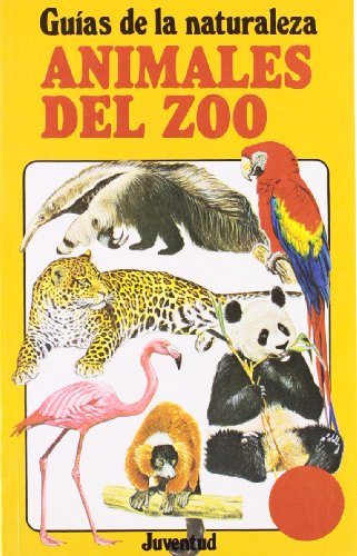 Animales del Zoo - Guias de La Naturaleza (Spanish Edition) (9788426124678) by Kidman Cox, R.