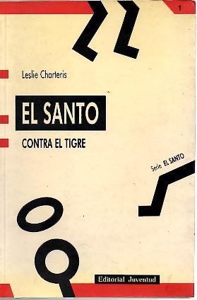 Imagen de archivo de EL SANTO CONTRA EL TIGRE. a la venta por Goldstone Books