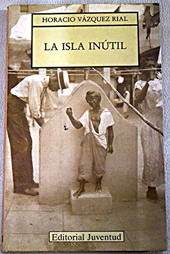Stock image for LA ISLA INTIL for sale by Librera Gonzalez Sabio