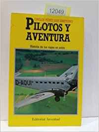 Stock image for PILOTOS Y AVENTURAS for sale by Librera Circus