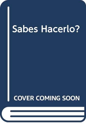 Imagen de archivo de Sabes Hacerlo? (Spanish Edition) a la venta por Iridium_Books