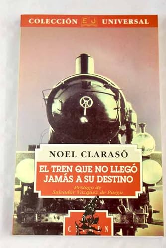 Stock image for El tren que no lleg a su destino for sale by AG Library