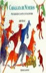 Cabalgata de numeros / Numbers Parade (Spanish Edition) (9788426128652) by Wood, Jakki