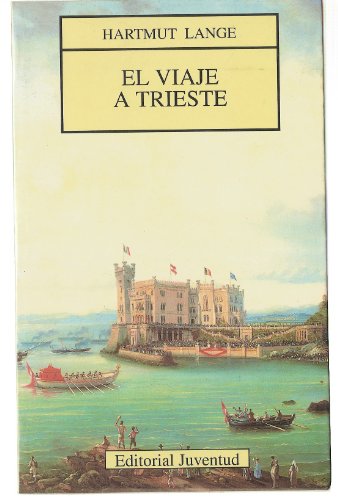 Imagen de archivo de El viaje a trieste a la venta por medimops