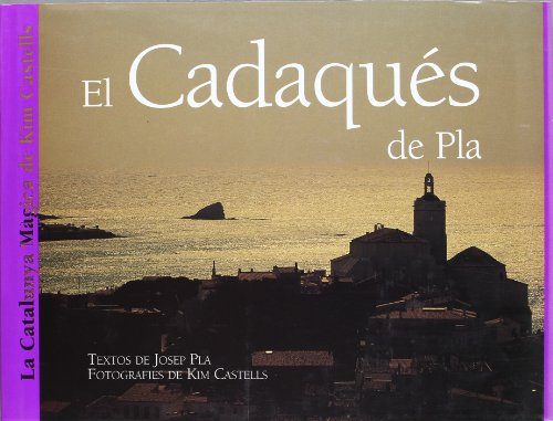 Imagen de archivo de El Cadaques de Pla a la venta por Jean Blicksilver, Bookseller