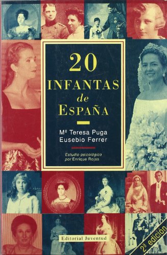 Beispielbild fr 20 Infantas de Espaa zum Verkauf von Hamelyn