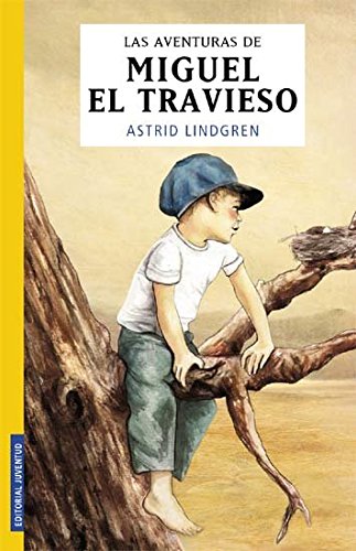 9788426132277: LAS AVENTURAS DE MIGUEL EL TRAVIESO (COLECCION JUVENTUD) (Spanish Edition)