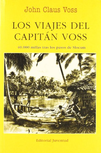 9788426132338: Los viajes del capitan Voss (EN EL MAR Y LA MONTAA) (Spanish Edition)