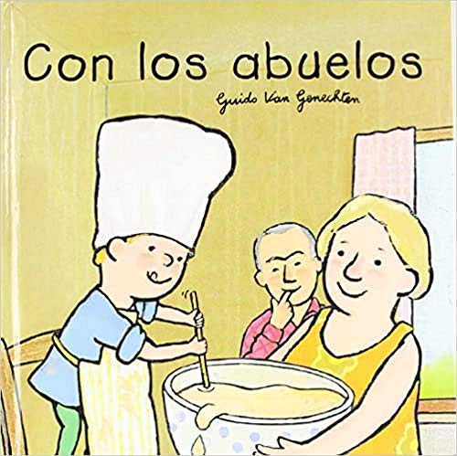 Con los abuelos (Spanish Edition) (9788426132680) by Genechten