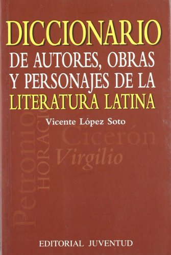 9788426133106: Diccionario de autores, obras y personajes de la literatura latina
