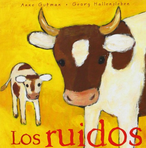 Stock image for Los ruidos (MIRA MIRA) (Spanish Edition) for sale by SecondSale